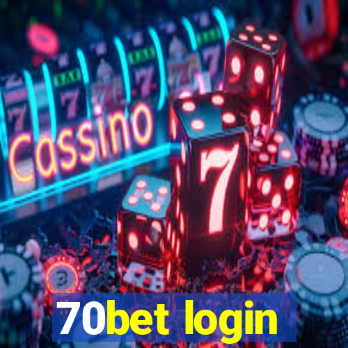 70bet login